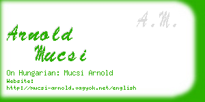 arnold mucsi business card